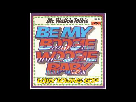 Mr. Walkie Talkie - Lolly Loving Cop 1976