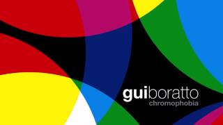 Gui Boratto - Chromophobia 'Chromophobia' Album