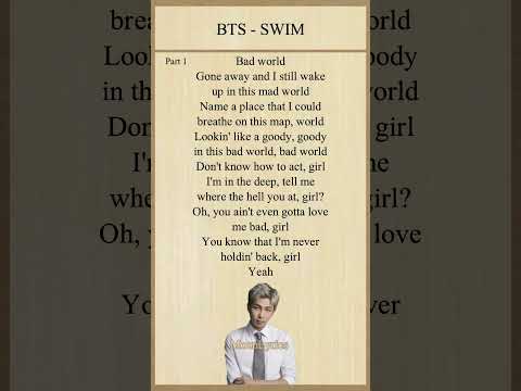 BTS - SWIM Lyrics [ Part 1 ] #BTS#jungkook#jin#rm#jimin#taehyung#jhope#suga#kpop#lyrics#moonlyrics