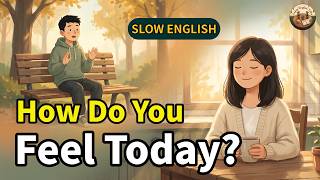 Feelings and Emotions in English | How to describe how you feel in English | Enjoy English Talks