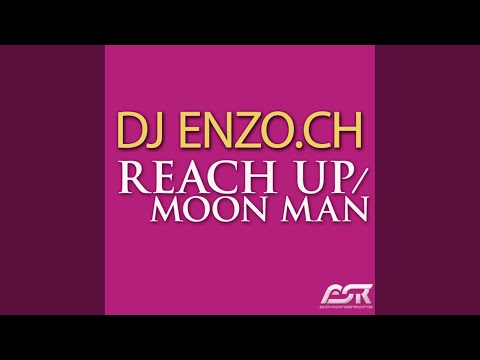 Reach Up (Original Mix)