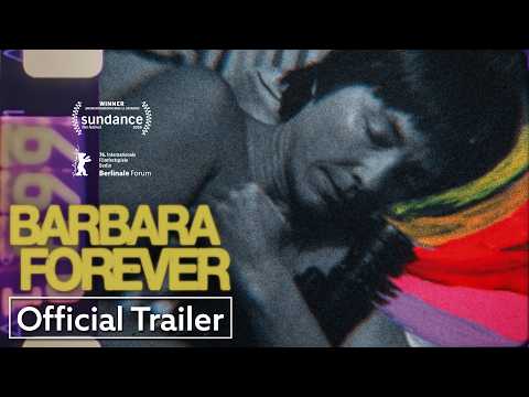 Barbara Forever trailer thumbnail