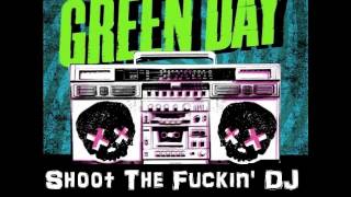 Kill The DJ - Green Day (LYRICS) [HIGH QUALITY]