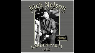 Rick Nelson - Garden Party (1972)