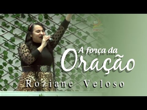 A força da oração- Roziane Veloso- cover- Raquel Silva