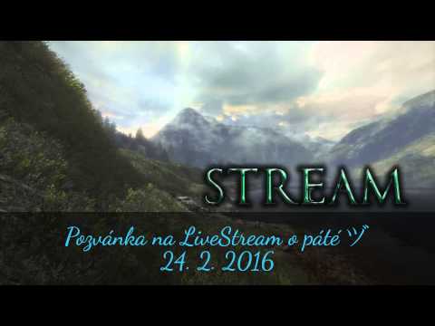 Pozvánka na LiveStream o páté ヅ Středa 24. 2. 2016