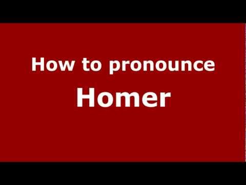 How to pronounce Homer