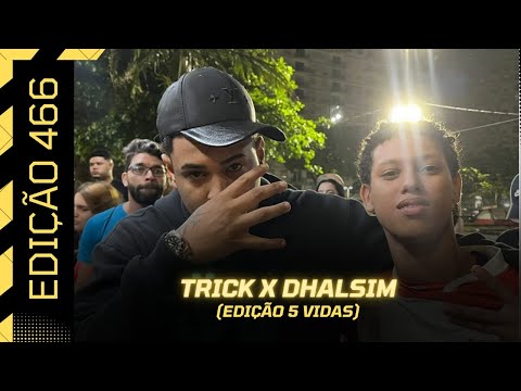 PEDRO TRICK X DHALSIM • BATALHA DA CONSELHEIRO #466