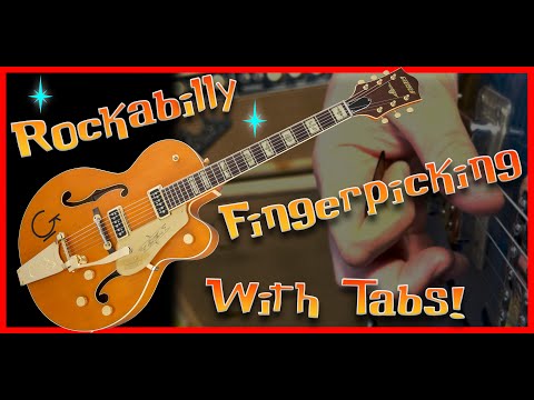 Rockabilly Finger Picking Styles W/TABS!