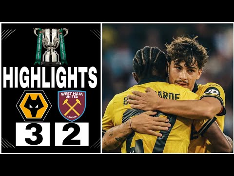 Rodrigo Gomes Goal | Wolves vs West Ham United 3-2 | Highlights & Goals | EFL Cup 2025