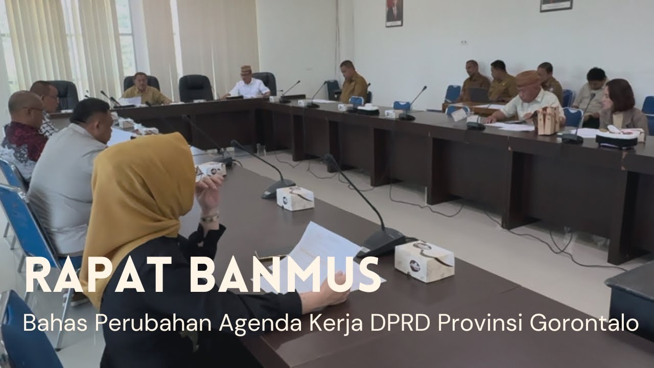 Rapat Banmus, Deprov Gorontalo bahas Perubahan Agenda Kerja