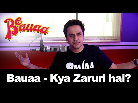 Bauaa Ne liye Maze | Kya zaruri hai | Be Bauaa