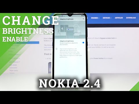 How to Activate Auto-Brightness on NOKIA 2.4 – Enable Adaptive Brightness