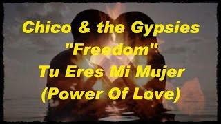 Chico & the Gypsies - Tu Eres Mi Mujer (Tradução)