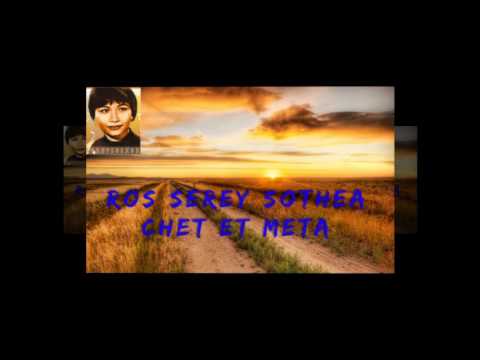 ros sereysothea   chet et meta