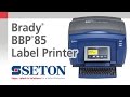 Brady® BBP85® Sign and Label Printer