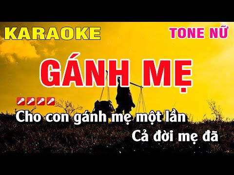 Karaoke Gánh Mẹ Tone Nữ Nhạc Sống Beat Chuẩn | Karaoke Hoàng Luân