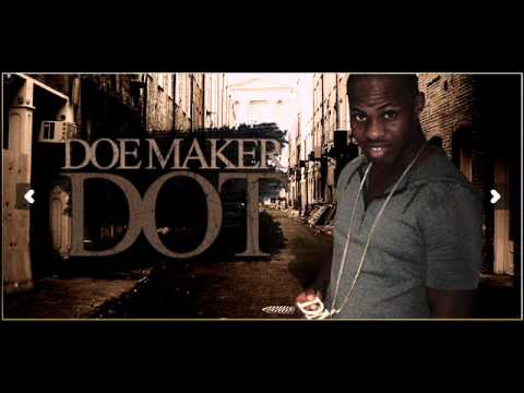 DOEMAKERDOT - I AINT FRONTIN