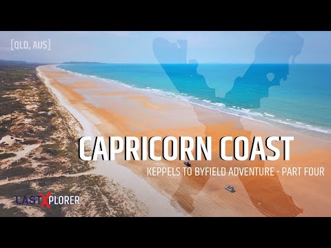 The Capricorn Coast - Keppels to Byfield Adventure Part 4