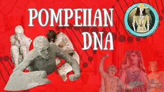 Shocking Results from Pompeii Ancient DNA !