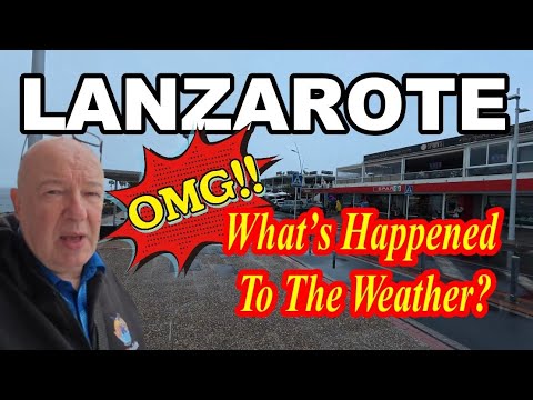 LANZAROTE  Weather 13th January 2026 - What's going on?