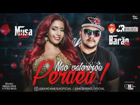 PRISCILA SENNA E MC BARÃO - NÃO VALORIZOU, PERDEU - MUSICA NOVA 2017