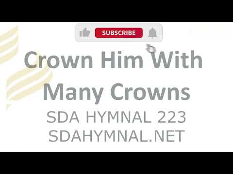 Crown Him With Many Crowns Instrumental With Lyrics | SDA HYMNAL 223