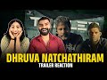 Dhruva Natchathiram Trailer Reaction Chiyaan Vikram Vinayakan AshwinKavya