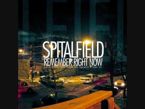 Spitalfield - Those Days You Felt Alive