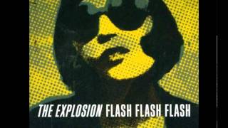 The Explosion - No Revolution (Flash Flash Flash)