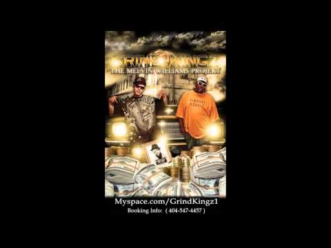 GRIND KINGZ _ MELVIN WILLAMS PROJECT #12 SO MANY