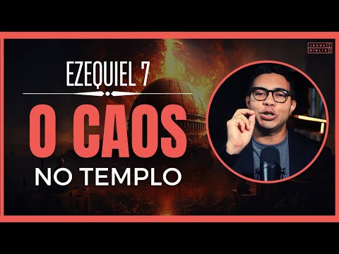 Ezekiel 7 Study: Why Didn't the Temple Escape God's Judgment? (Bible Explained)