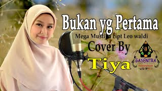 Download lagu Bukan Yang Pertama - Tiya Gasentra Panjampangan mp3 Download lagu Bukan Yang Pertama - Tiya Gasentra Panjampangan mp3