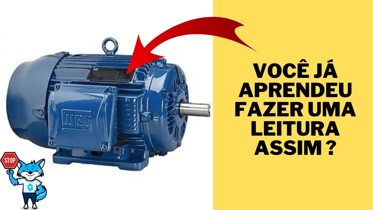 Como Fazer a Leitura da Placa de identificação do Motor trifásico?