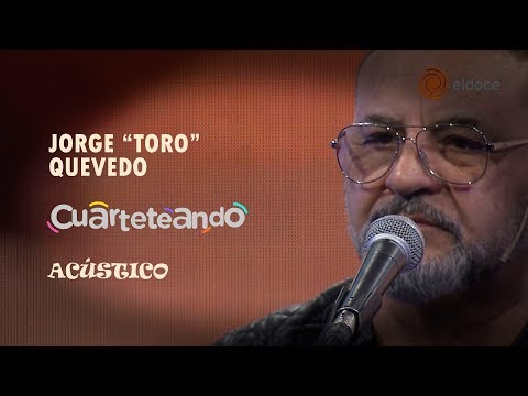 Acústico de Jorge "Toro" Quevedo