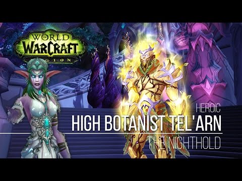 Nighthold HC - High Botanist Tel'arn (Hunter POV)