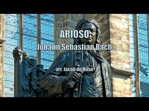 ARIOSO - J.S. Bach (arr. Jacob de Haan)