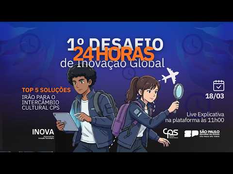 1º Desafio 24 Horas de Inovação Global