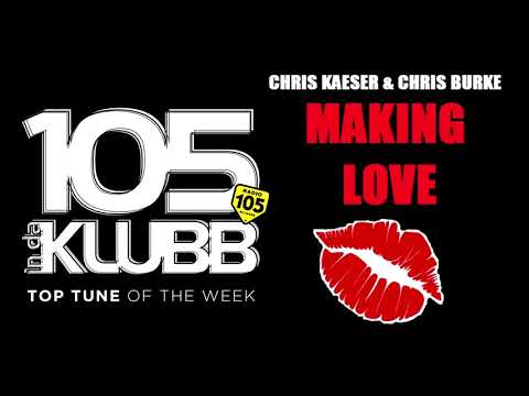 #TOPTUNE CHRIS KAESER & CHRIS BURKE - MAKING LOVE (D-TRACKS INDUSTRY)