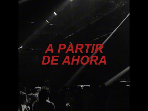Video thumbnail for A partir de ahora