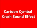 Cartoon Cymbal Crash Sound Effect