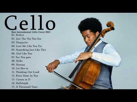 Top 20 Cello Covers of popular songs 2021 - The Best Covers Of Instrumental Cello