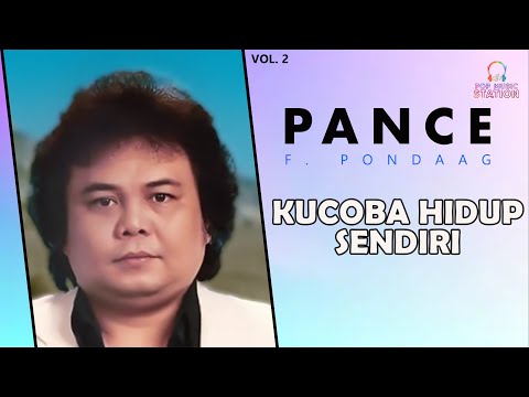 Pance Pondaag - Kucoba Hidup Sendiri (Music Video)