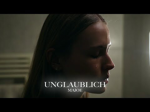 MAJOE - UNGLAUBLICH [official Video]
