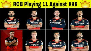 RCB Playing 11 against KKR || Vivo IPL 2021 Part-2 Match 31 Rcb Playing 11 #shorts #ipl #virat