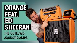 Video thumbnail for NEW Orange & Ed Sheeran Amps! | Outlowd ES3, ES60 & ES100 by Thomann's Guitars & Basses