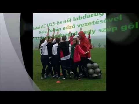 Tatai AC U15-ös női labdarúgó csapat Kele Zoltán edző vezetésével