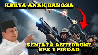 Download lagu INDEPENDENT INDONESIA!! WORK OF THE COUNTRY'S CHILDREN SPS-1 PINDAD Anti-Drone Weapon Makes Us Proud mp3