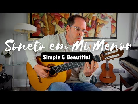 A Simple Brazilian Classic - Soneto em Mi Menor by (Paulinho Nogueira)