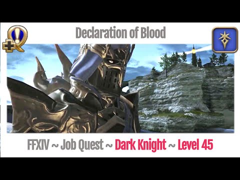 FFXIV Dark Knight Level 45 Job Quest ~ Heavensward ~ Declaration of Blood